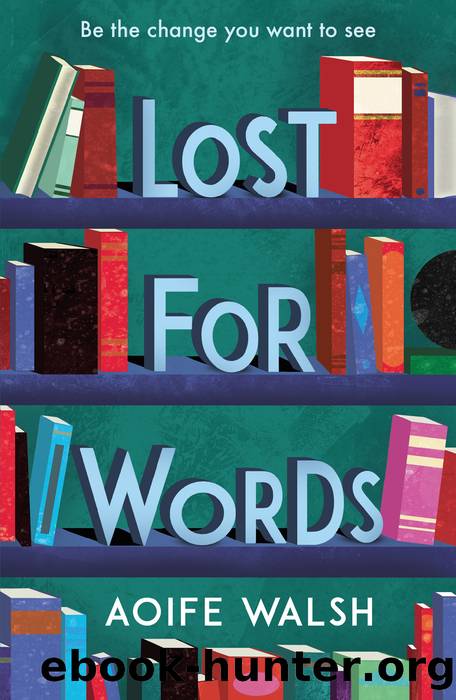 Lost for Words by Aoife Walsh