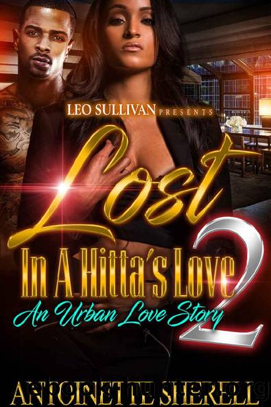 Lost in A Hitta's Love 2 by Antoinette Sherell