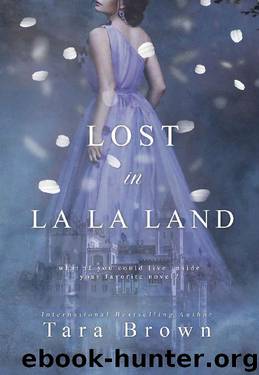 Lost in La La Land by Tara Brown