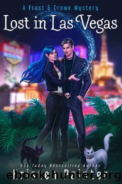 Lost in Las Vegas: A Frost & Crowe Mystery by Kristen Painter