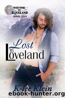 Lost in Loveland by K-Lee Klein