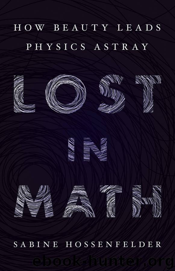 Lost in Math by Hossenfelder Sabine