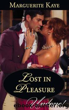 Lost in Pleasure by Marguerite Kaye - Lost in Pleasure