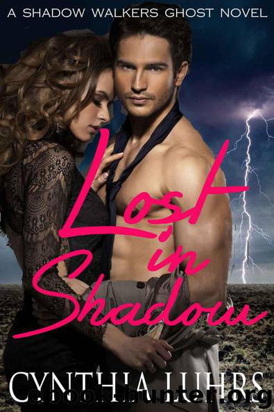 Lost in Shadow (A Shadow Walkers Ghost Novel) by Luhrs Cynthia
