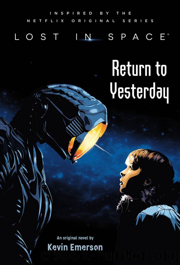 Lost in Space: Return to Yesterday by Kevin Emerson