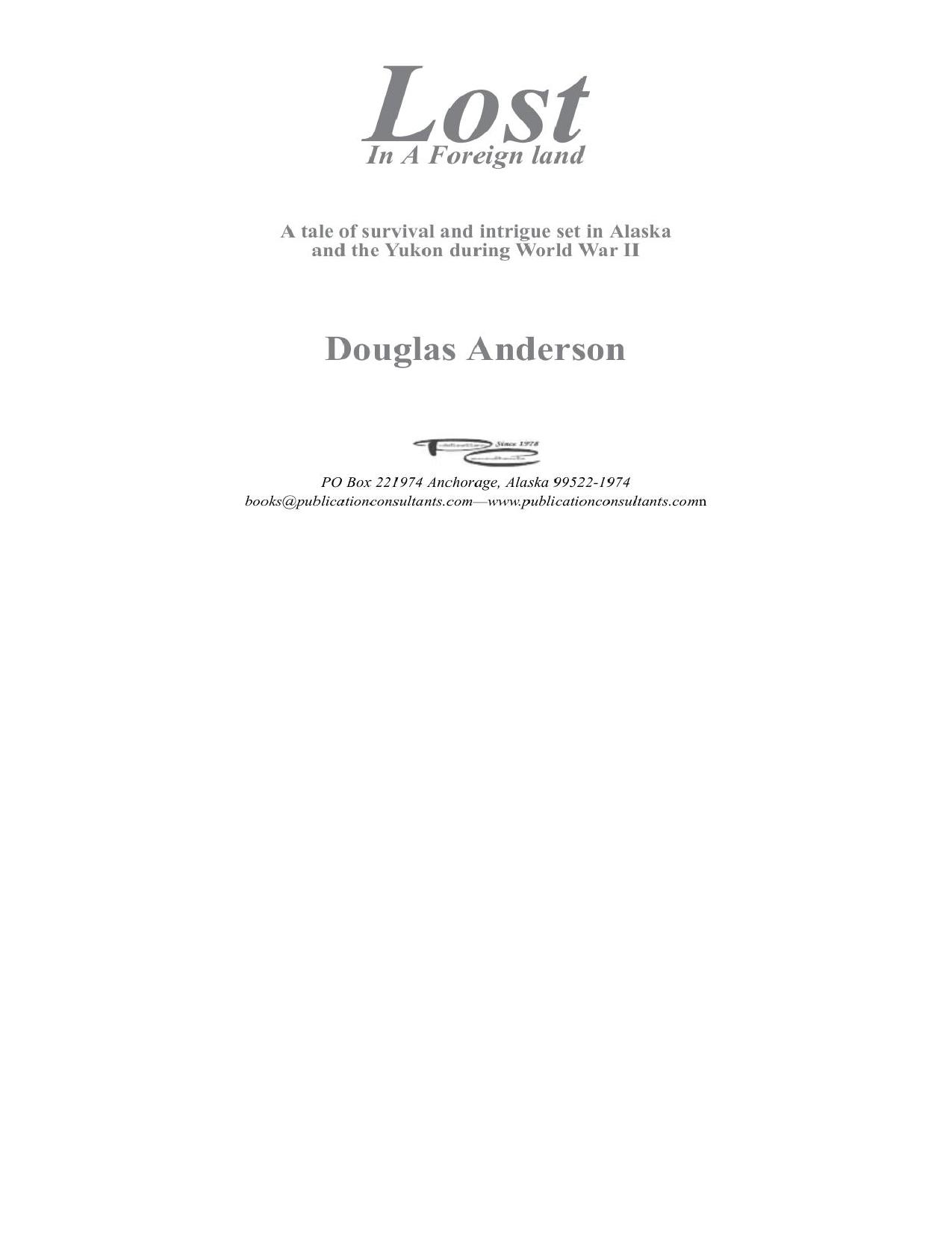 Lost in a Foreign Land by Douglas Anderson