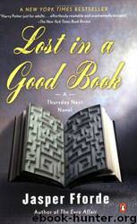 Lost in a Good Book by Jasper Fforde