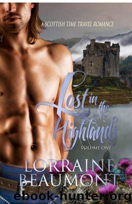 Lost in the Highlands, Volume One by Lorraine Beaumont