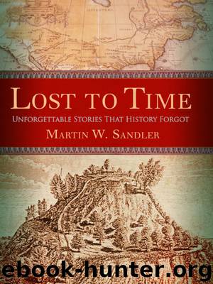 Lost to Time by Martin W. Sandler
