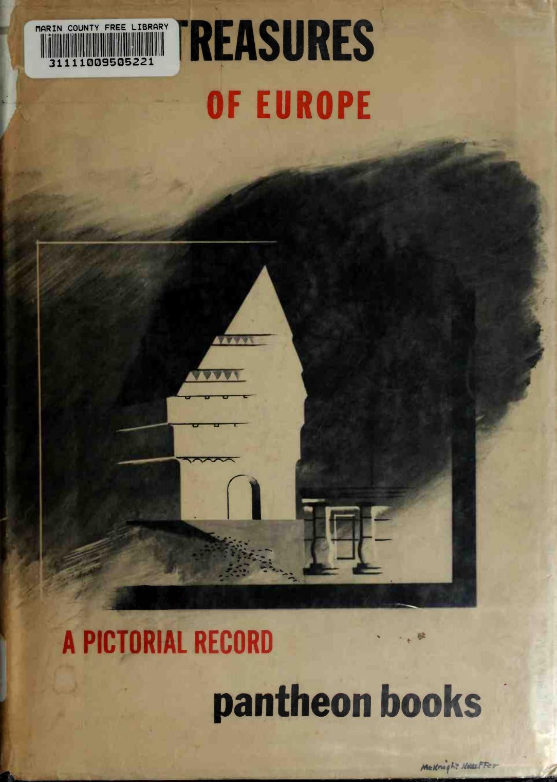 Lost treasures of Europe : 427 photographs by La Farge Henry Adams 1902-