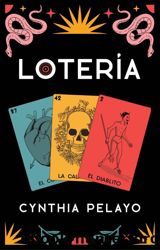 LoterÃ­a by Cynthia Pelayo