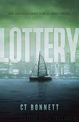 Lottery by C.T. Bonnett