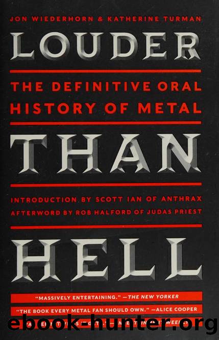 Louder than hell : the definitive oral history of metal by Wiederhorn Jon author