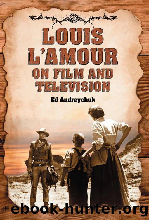 Louis L'Amour on Film and Television by Ed Andreychuk