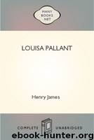 Louisa Pallant by Henry James