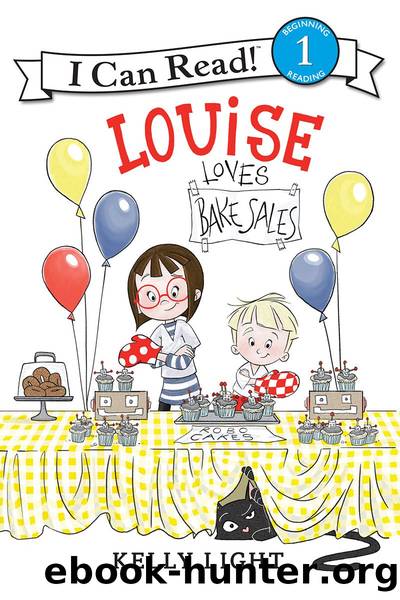Louise Loves Bake Sales by Laura Driscoll
