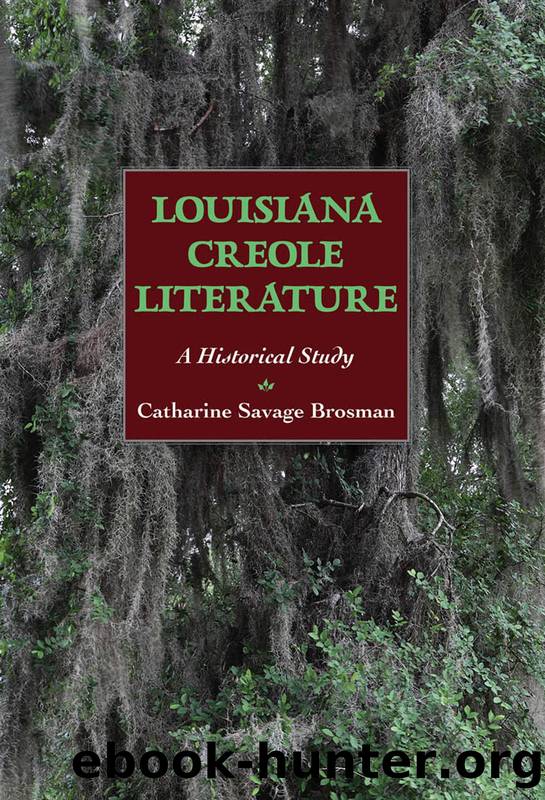 Louisiana Creole Literature by Brosman Catharine Savage;