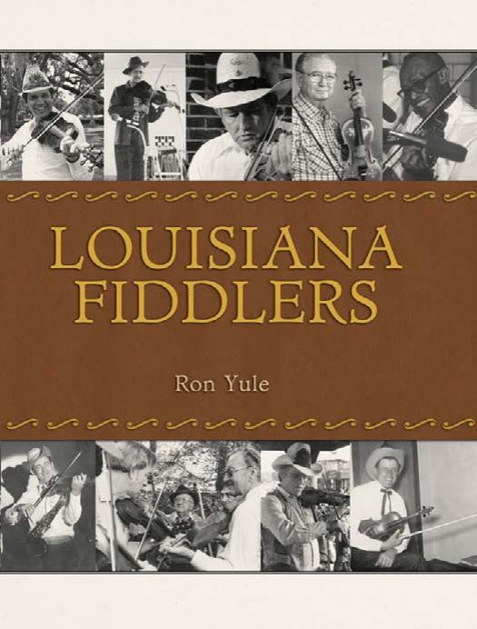Louisiana Fiddlers (American Made Music Series) by Ron Yule
