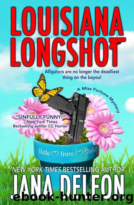 Louisiana Longshot (A Miss Fortune Mystery, Book 1) by DeLeon Jana