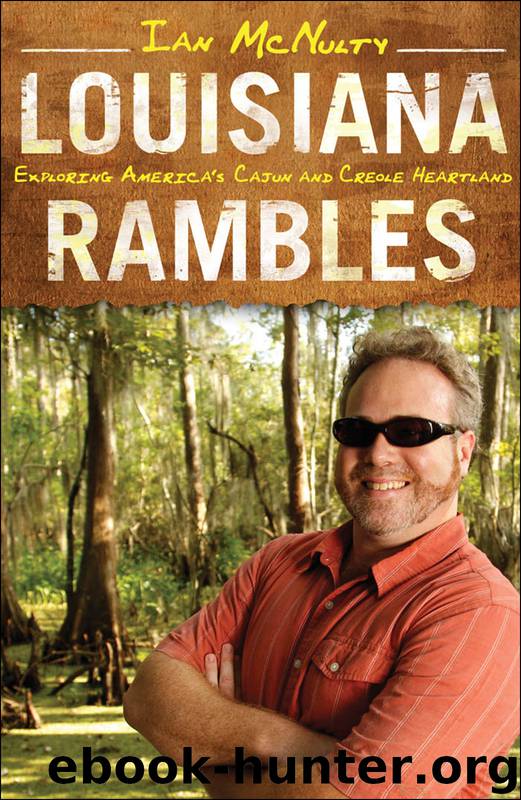 Louisiana Rambles by Ian McNulty