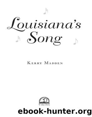 Louisiana's Song by Kerry Madden-Lunsford