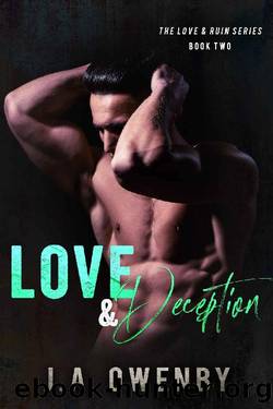 Love & Deception by J. A. Owenby