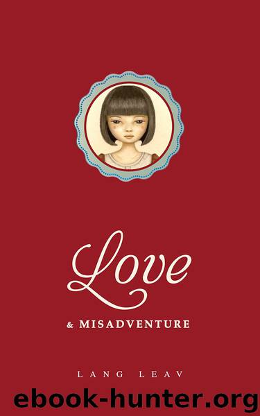 Love & Misadventure by Lang Leav