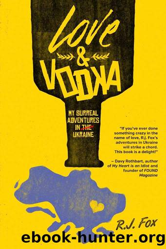 Love &amp; Vodka by R.J. Fox