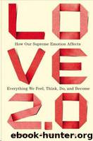 Love 2.0 by Barbara L. Fredrickson