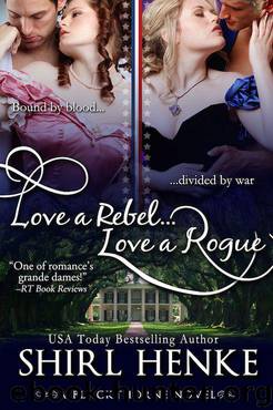 Love A Rebel...Love A Rogue (Blackthorne Trilogy) by Henke Shirl