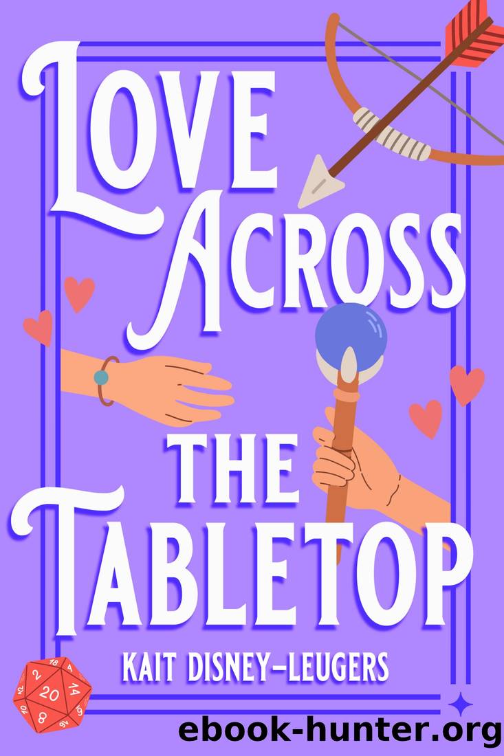 Love Across the Tabletop by Kait Disney-Leugers