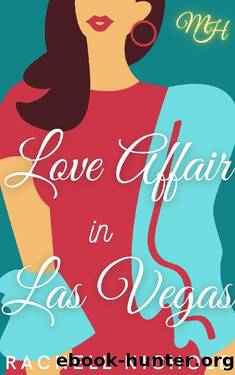 Love Affair in Las Vegas (Marietta Hotels Book 1) by Rachell Nichole