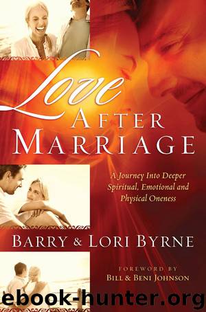 Love After Marriage by Barry & Lori Byrne & Lori Byrne