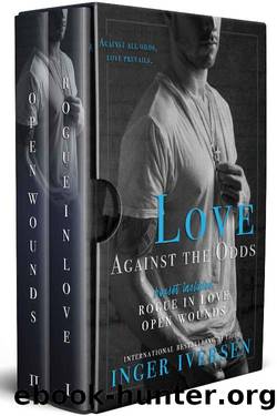 Love Against the Odds: Rogue in Love | Open Wounds by Inger Iversen