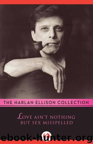 Love Ain't Nothing But Sex Misspelled by Ellison Harlan;