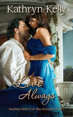 Love Always by Kathryn Kelly