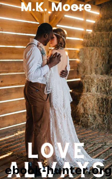 Love Always by M.K. Moore
