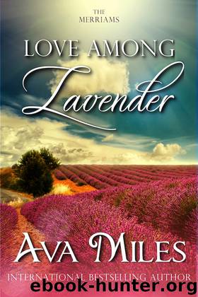 Love Among Lavender by Ava Miles