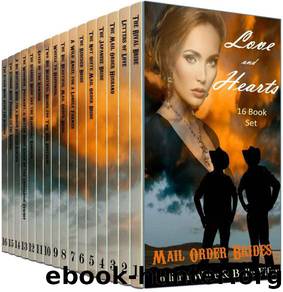 Love And Hearts Ride West: Mail Order Bride: 16 Novella's Bundle by Indiana Wake & Belle Fiffer