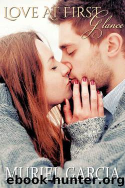 Love At First Glance (Love At Firsts Book 1) by Garcia Muriel