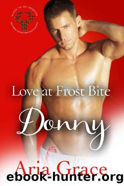 Love At Frost Bite: Donny: MM MPreg Christmas Shifter Romance (Mated To His Reindeer) by Aria Grace