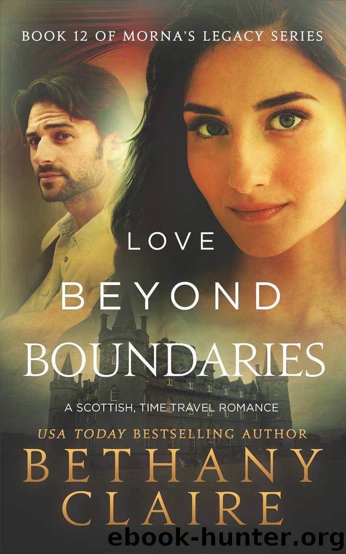 Love Beyond Boundaries (A Scottish Time Travel Romance): Book 12 (Morna's Legacy Series) by Bethany Claire