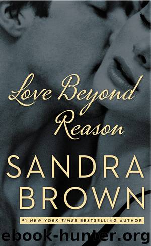 Love Beyond Reason by Sandra Brown