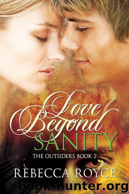 Love Beyond Sanity by Rebecca Royce