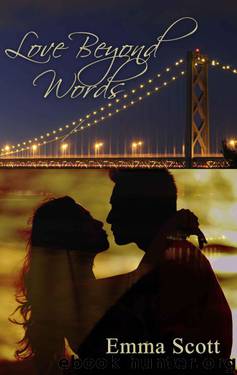 Love Beyond Words (City Lights: San Francisco Book 1) by Scott Emma