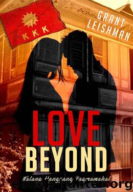 Love Beyond: Walang Hanggang Pagmamahal by Grant Leishman
