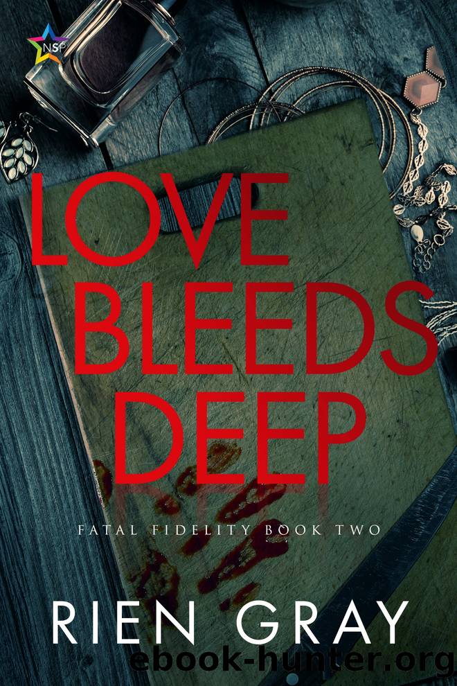 Love Bleeds Deep by Rien Gray