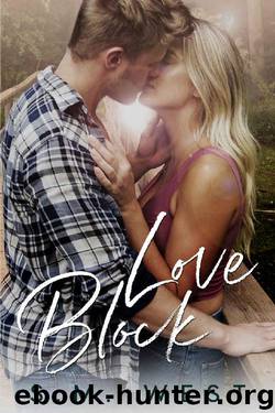 Love Block (The Love Lock Duet Book 1) by S.M. West