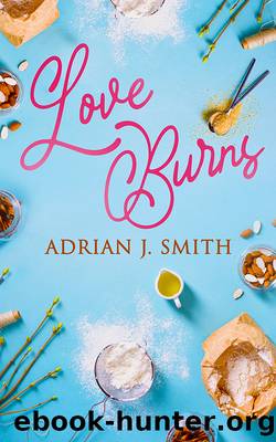 Love Burns by Adrian J. Smith