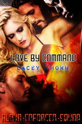 Love By Command by Lacey Thorn